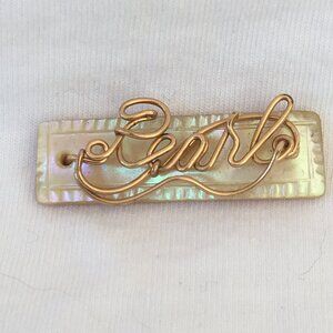 Antique Rectangular Mother of Pearl Pin Front w/Gold Wire Script Name "Pearl"